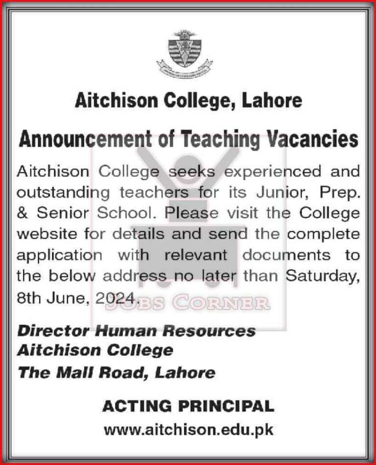 Aitchison College Lahore Job Openings 2024 for Teachers